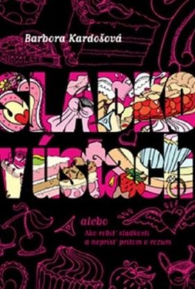 Sladko v ústach - Barbora Kardošová