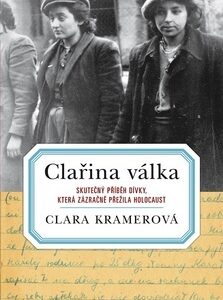 Clařina válka - Clara Kramerová
