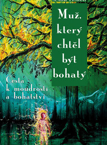 Muž, který chtěl být bohatý - Marc Fisher