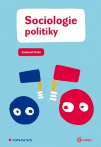 Sociologie politiky - Emanuel Pecka