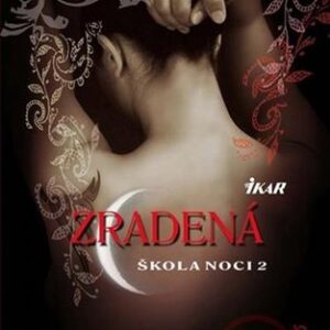 Škola noci 2: Zradená - P. C. Cast