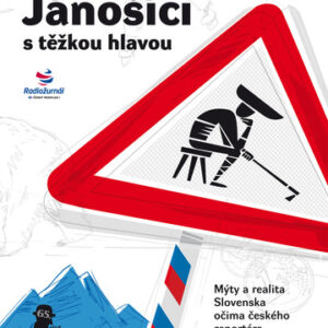 Jánošíci s těžkou hlavou - Lubomír Smatana