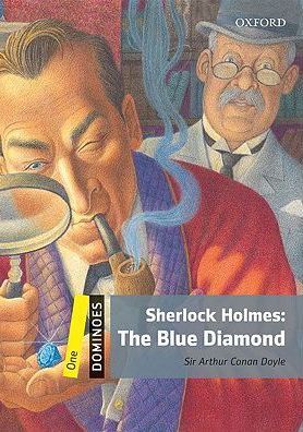 Sherlock Holmes: The Blue Diamond - Arthur Conan Doyle
