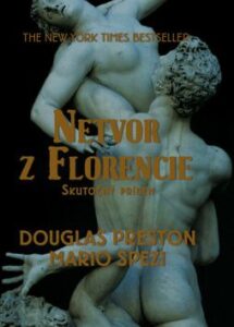 Netvor z Florencie - Douglas Preston