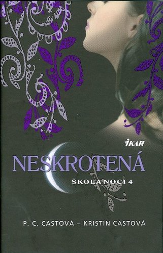 Škola noci 4: Neskrotená - Kolektív autorov