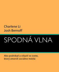 Spodná vlna - Josh Bernhoff, Charlene Li
