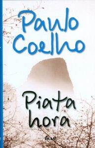 Piata hora - Paulo Coelho