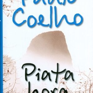 Piata hora - Paulo Coelho