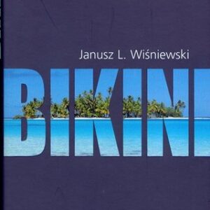 Bikini - Janusz L. Wisniewski