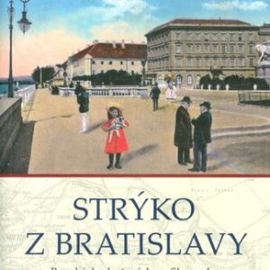 Strýko z Bratislavy - Dietmar Grieser