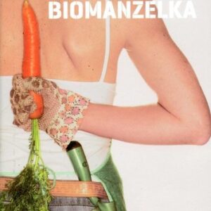 Biomanželka - Michal Viewegh