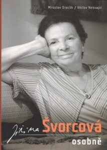 Jiřina Švorcová osobně -