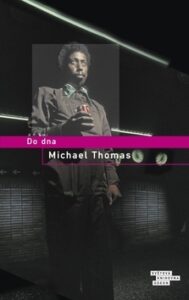 Do dna - Michael Thomas