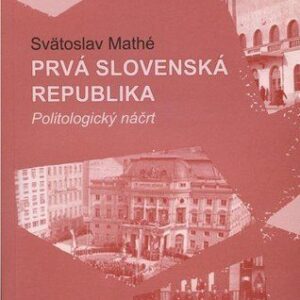 Prvá Slovenská republika - Svätoslav Mathé