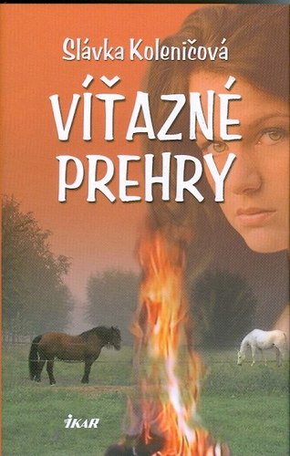 Víťazné prehry - Slávka Koleničová