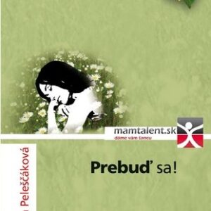 Prebuď sa! - Daniela Peleščáková