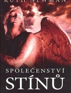 Společenství stínů - Ruth Newman