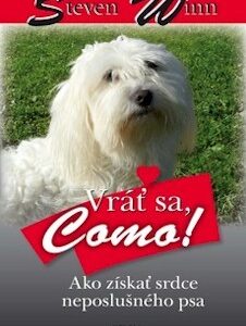 Vráť sa, Como! - Steven Winn