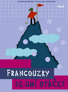 Francouzky se umí otáčet - Mireille Guilianová