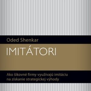 Imitátori - Oded Shenkar