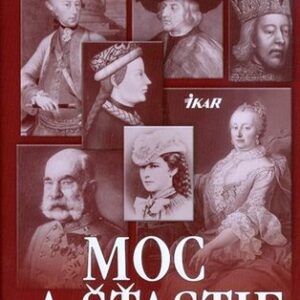 Moc a šťastie - Sigrid-Maria Grössing