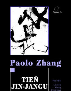 Tieň jin-jangu - Paolo Zhang