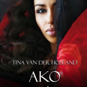 Ako hadí jed - Tina Van Der Holland