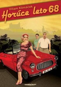 Horúce leto 68 - Viliam Klimáček