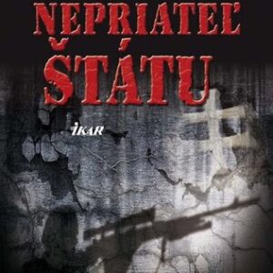 Nepriateľ štátu - Jozef Karika