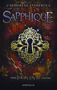Sapphique - Catherine Fisherová