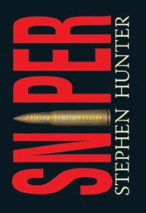 Sniper - Stephen Hunter