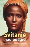 Svitanie nad púšťou - Waris Dirieová