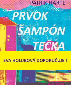 Prvok Šampón Tečka a Karel - Patrik Hartl