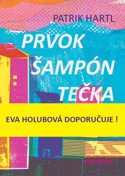 Prvok Šampón Tečka a Karel - Patrik Hartl