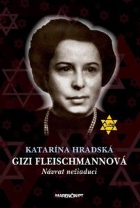 Gizi Fleischmannová - Katarína Mešková Hradská