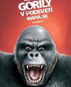 Gorily v podsvetí - Mafia.sk - Gustáv Murín