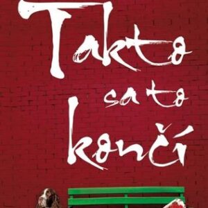 Takto sa to končí - Kathleen McMahonová