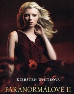 Paranormálové 2 - Kiersten Whiteová