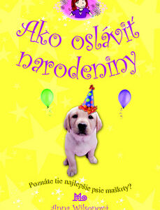 Ako osláviť narodeniny - Anne Wilsonová