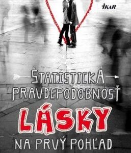 Štatistická pravdepodobnosť lásky na prvý pohľad - Jennifer E. Smith