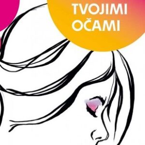 Budem tvojimi očami - Eva Dedinská