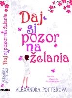 Daj si pozor na želania - Alexandra Potter