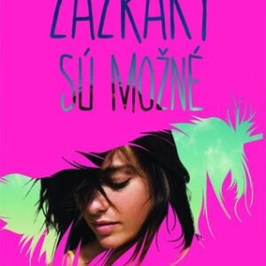 Zázraky sú možné - Wendy Wunderová