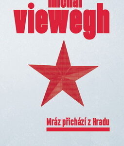 Mráz přichází z Hradu - Michal Viewegh