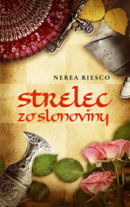 Strelec zo slonoviny - Nerea Riescová