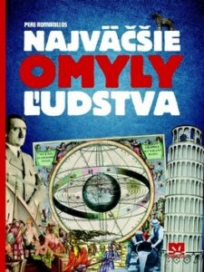 Najväčšie omyly ľudstva - Pere Romanillos