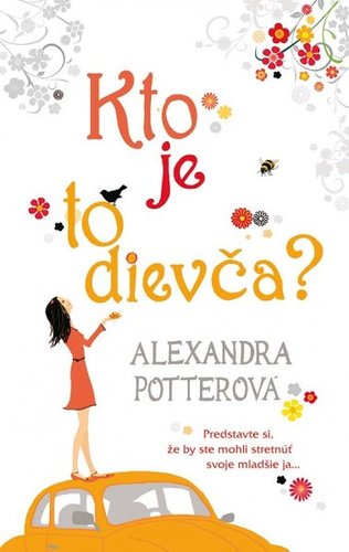 Kto je to dievča? - Alexandra Potter