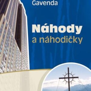 Náhody a náhodičky - Marián Gavenda