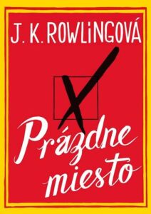 Prázdne miesto - Joanne K. Rowling