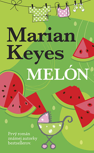 Melón - Marian Keyes